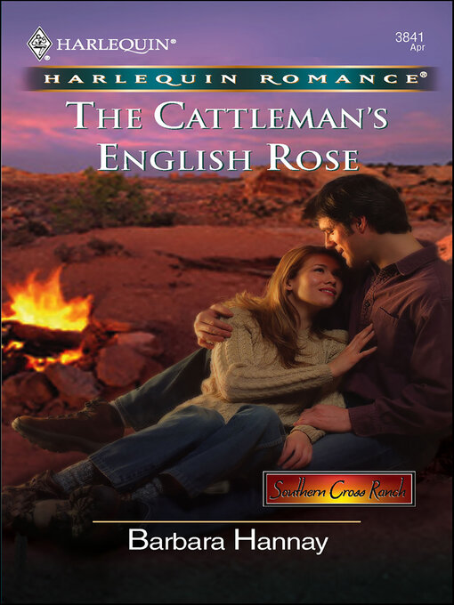 Title details for The Cattleman's English Rose by Barbara Hannay - Available